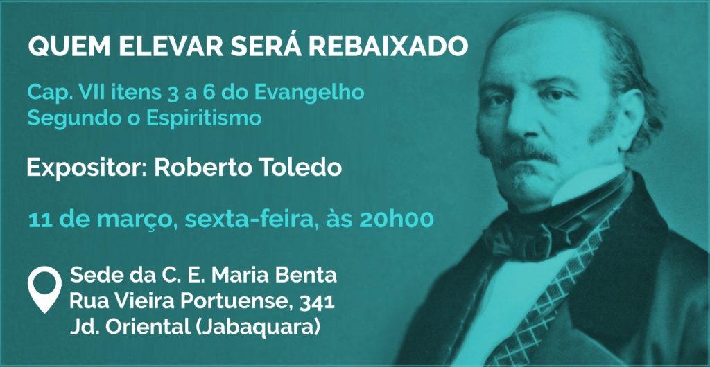 QUEM ELEVAR SERA REBAIXADO - Congregação Espírita Maria Benta
