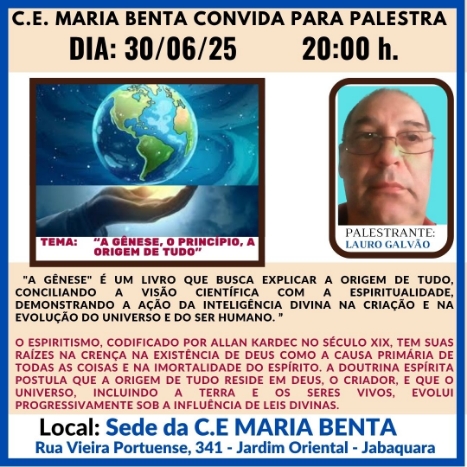 A Genese O Principio A Origem de tudo Palestra - Congregação Espírita Maria Benta