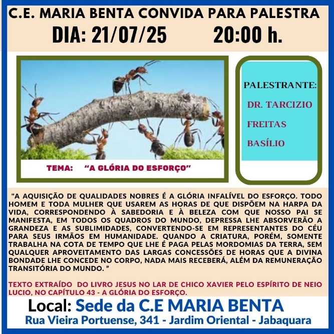 A gloria do esforco Palestra - Congregação Espírita Maria Benta