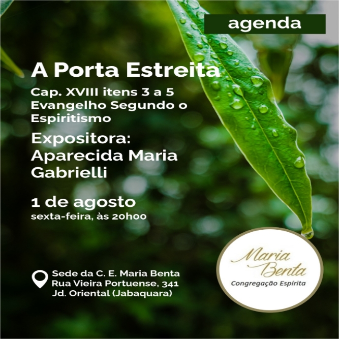 A porta estreita Palestra - Congregação Espírita Maria Benta