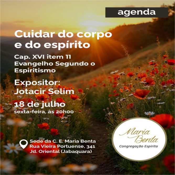 Cuidar do corpo e do espirito Palestra - Congregação Espírita Maria Benta