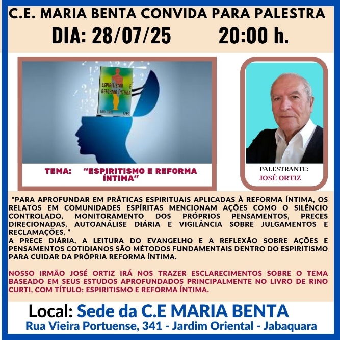 Espiritismo e reforma intima Palestra - Congregação Espírita Maria Benta