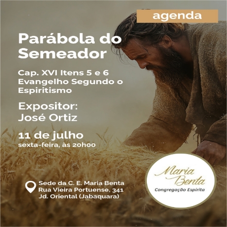 Parabola do semeador Palestra - Congregação Espírita Maria Benta