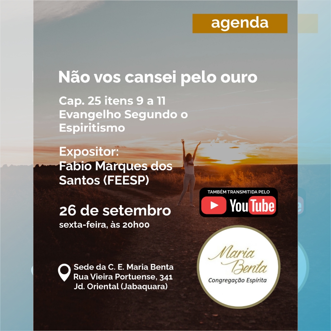 Nao vos canseis pelo outro Palestra - Congregação Espírita Maria Benta