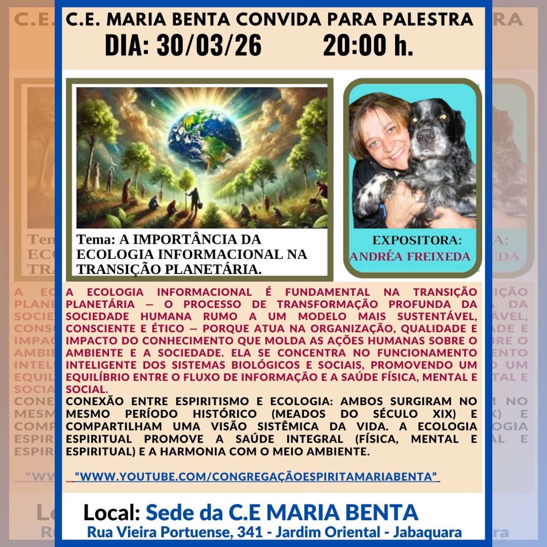 Ecologia Informacional Palestra - Congregação Espírita Maria Benta