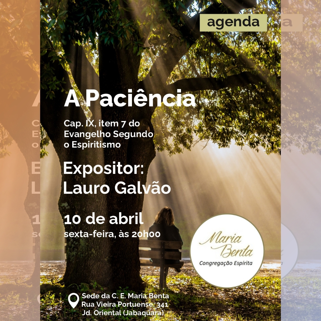 A Paciencia Palestra - Congregação Espírita Maria Benta