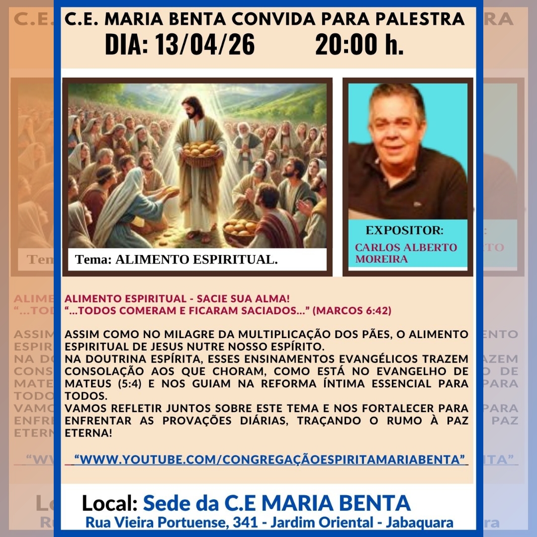 Convite para a palestra de 13/04/2026 de Carlos Alberto Moreira sobre o tema alimento espiritual
