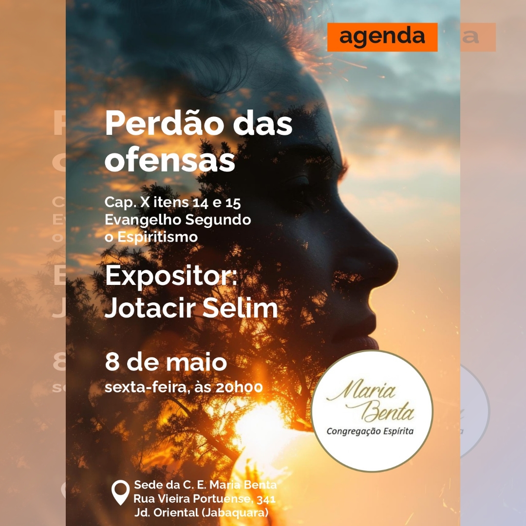 Convite para a palestra Perdão das ofensas de 08/05/2026 expositor Jotacir Selim