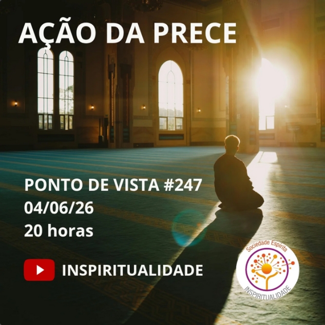 Chamada para o vídeo de Antenor Morais Ponto de vista 247 tema ação da prece