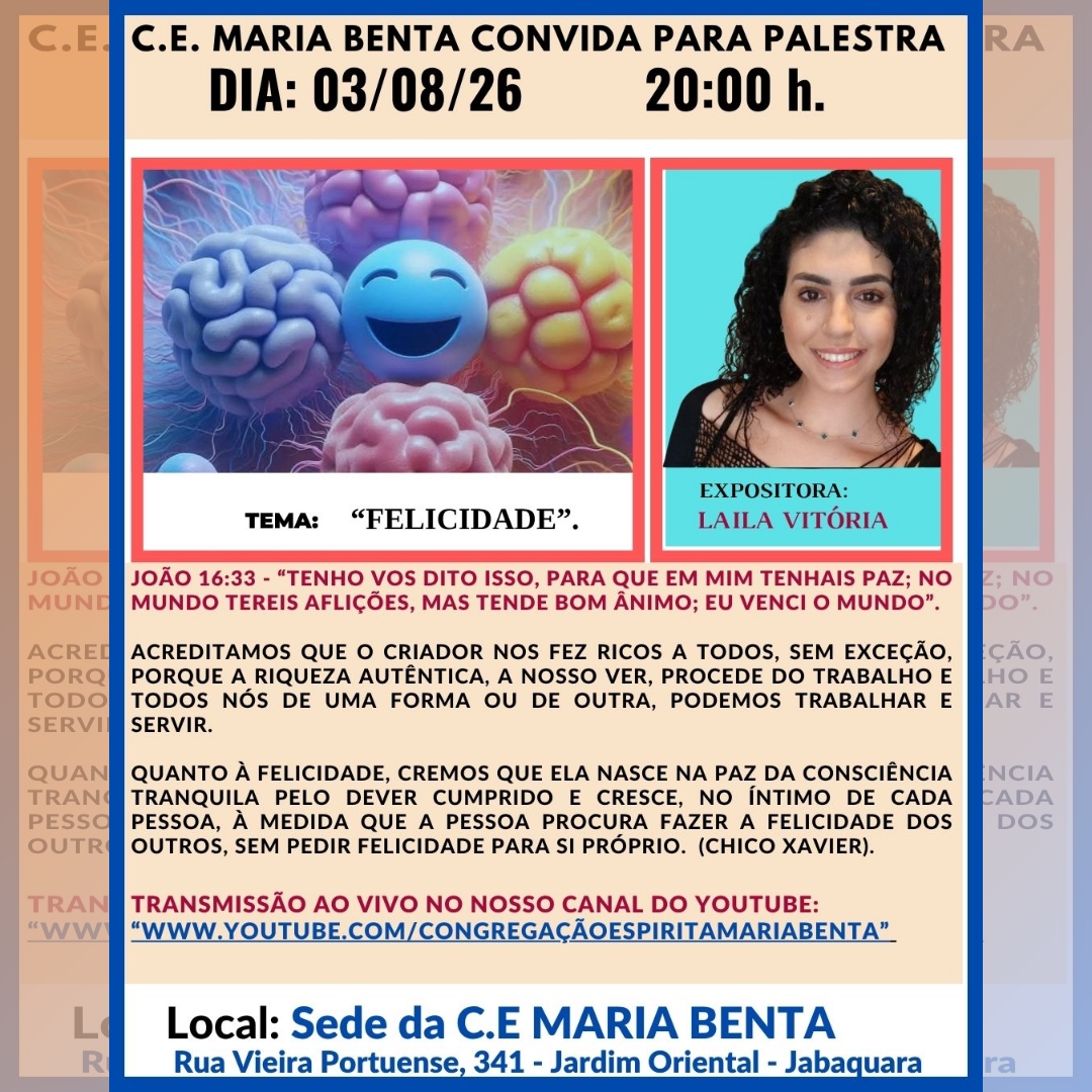 Felicidade Palestra - Congregação Espírita Maria Benta