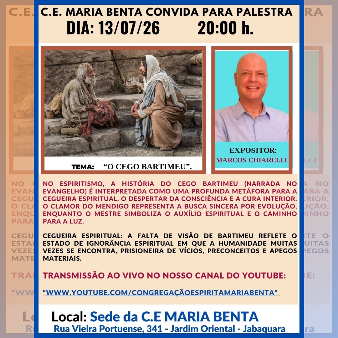 O cego Bartimeu Palestra - Congregação Espírita Maria Benta
