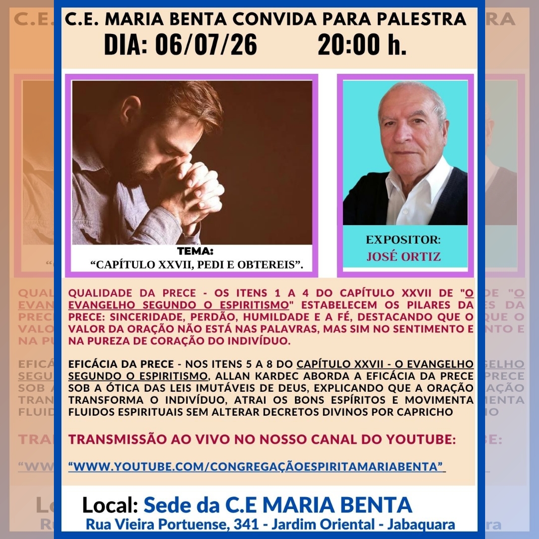Pedi e obtereis palestra - Congregação Espírita Maria Benta
