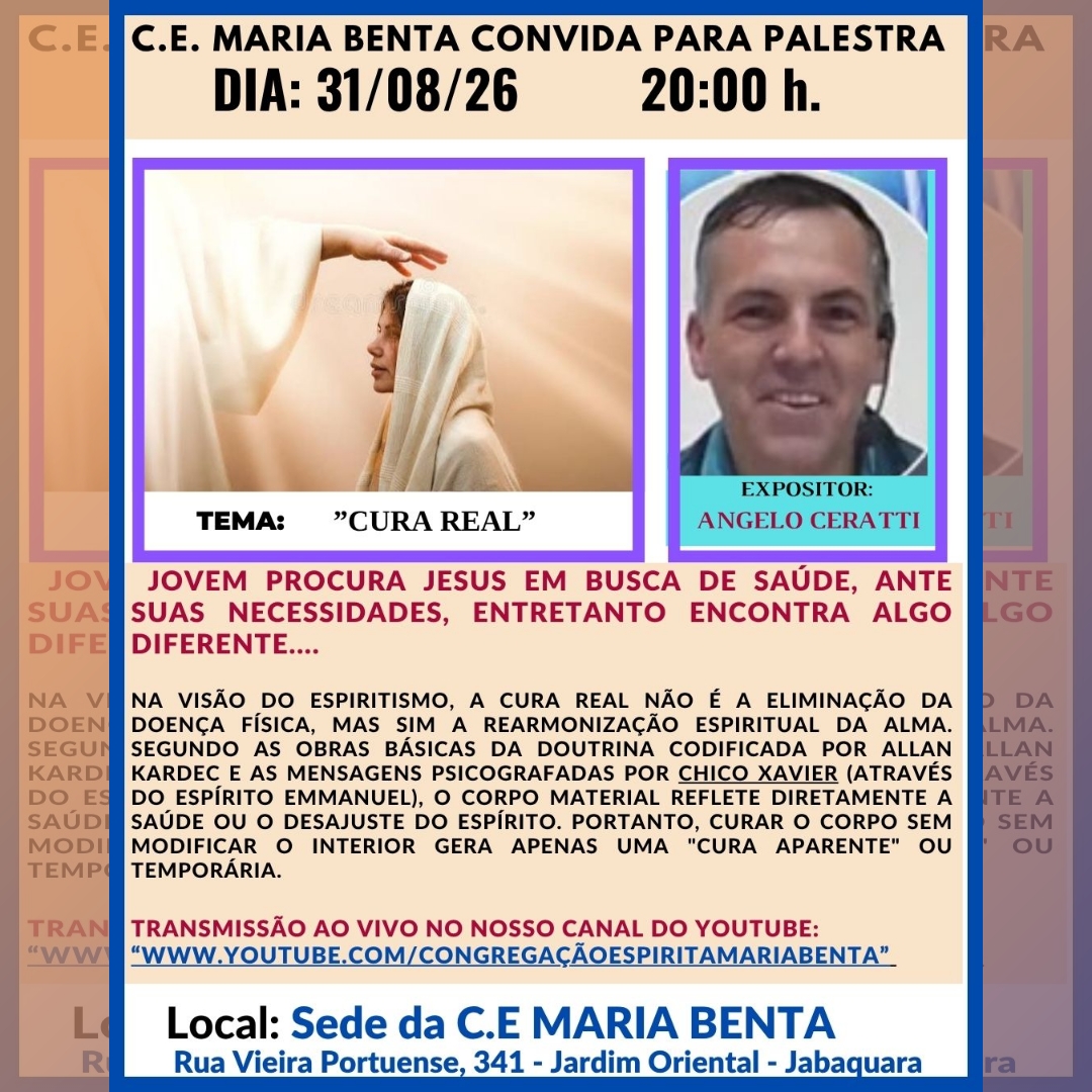 Cura Real Palestra - Congregação Espírita Maria Benta