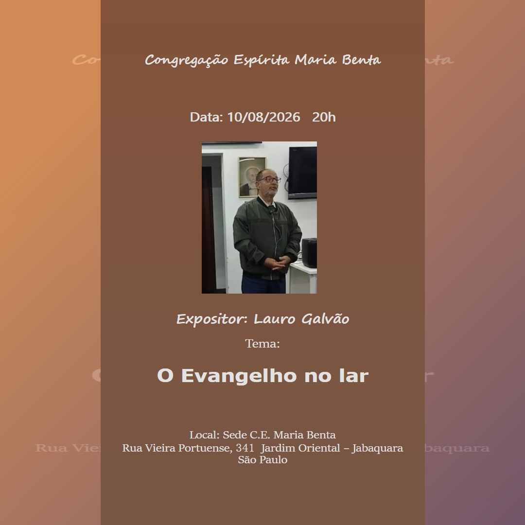 O Evangelho no lar Palestra - Congregação Espírita Maria Benta