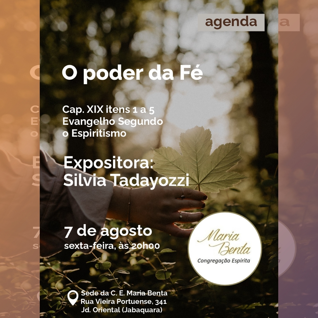 O poder da fe palestra - Congregação Espírita Maria Benta